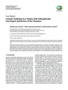 Cotard's Syndrome in a Patient with Schizophrenia: Case Report and ...