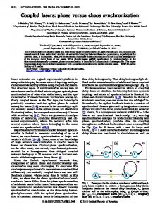 Coupled lasers: phase versus chaos synchronization - OSA Publishing