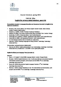 Course Literature, spring 2014 ENGL46, 30hp English for primary ...