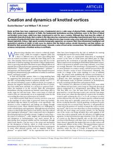 Creation and dynamics of knotted vortices