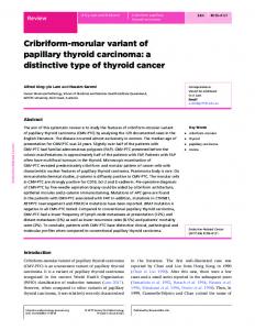 Cribriform-morular variant of papillary thyroid carcinoma - Endocrine ...