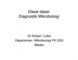 Dasar dasar Dasar-dasar Diagnostik Mikrobiologi