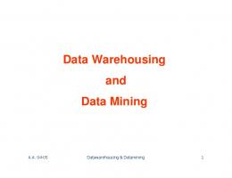 Data Warehousing and Data Mining