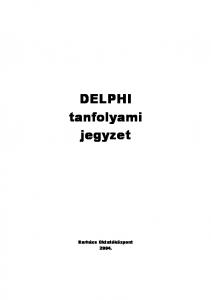 Delphi tanfolyami jegyzet (pdf)