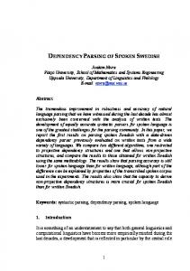 DEPENDENCY PARSING OF SPOKEN SWEDISH