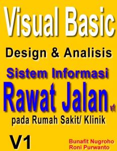 Desain dan Analisis Sistem Informasi Pelayanan Medis Rawat Jalan ...