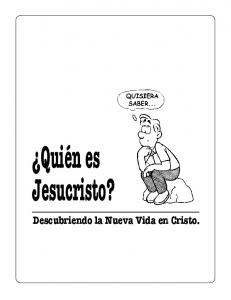 Descubriendo la Nueva Vida en Cristo.