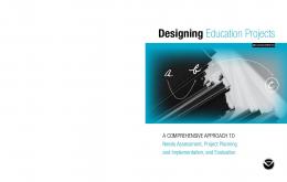 Designing Education Projects - NOAA Office of Education