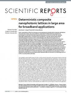 Deterministic composite nanophotonic lattices in