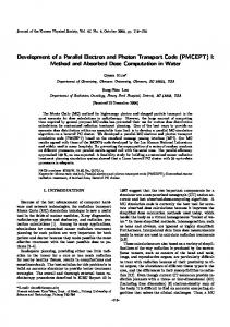 Development of a Parallel Electron and Photon