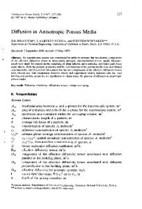 Diffusion in Anisotropic Porous Media