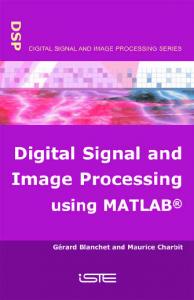 Digital Signal and Image Processing using MATLAB