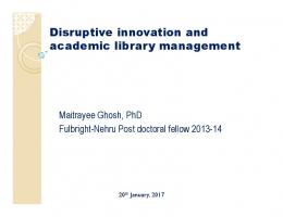 Disruptive innovation and academic library ...