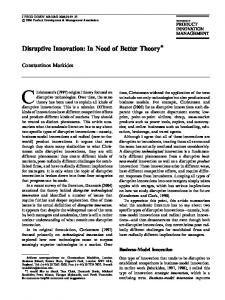 Disruptive Innovation: In Need of Better Theory - Semantic Scholar