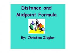 Distance and Midpoint Formula - PBworks