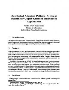 Distributed Adapters Pattern: A Design Pattern for Object ... - CiteSeerX