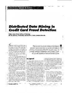 Distributed data mining in credit card fraud detection