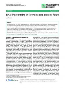 DNA fingerprinting in forensics: past, present, future - Semantic Scholar