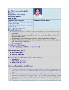 Dr. (Mrs.) Satyawati S. Joshi Professor Department of Chemistry ...