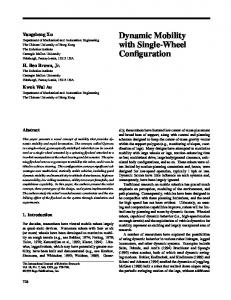 Dynamic Mobility with Single-Wheel Configuration