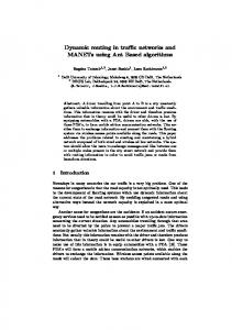 Dynamic routing in traffic networks and MANETs ... - Semantic Scholar