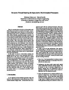 Dynamic Thread Resizing for Speculative Multithreaded Processors ...