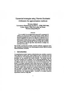 Dynamical strategies using Discrete Stochastic Arithmetic for