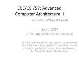 ECE/CS 757: Advanced Computer Architecture II Parallel Software ...