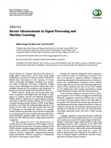 Editorial Recent Advancements in Signal Processing and Machine