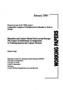 Education and labour market entry across Europe : the impact ... - Mzes