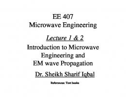 EE 407 Microwave Engineering - Home Pages of All Faculty at KFUPM