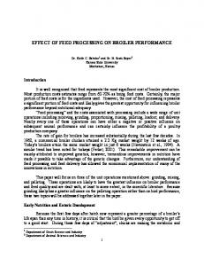 EFFECT OF FEED PROCESSING ON BROILER PERFORMANCE