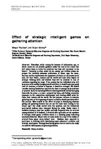 Effect of strategic intelligent games on gathering attention