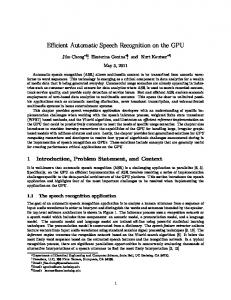 Efficient Automatic Speech Recognition on the GPU - Semantic Scholar