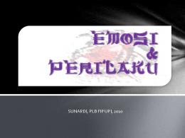 EMOSI & PERILAKU - File UPI