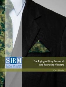 Employing Military Personnel and Recruiting Veterans - Human ...