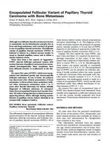 Encapsulated Follicular Variant of Papillary Thyroid Carcinoma with ...