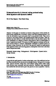 Enhanced security in internet voting protocol using blind signature and ...