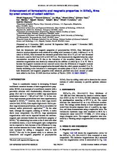 Enhancement of ferroelectric and magnetic properties ...