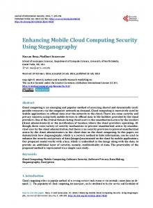 Enhancing Mobile Cloud Computing Security Using Steganography