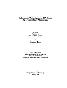 Enhancing Techniques in LP Based Approximation Algorithms Kamal ...