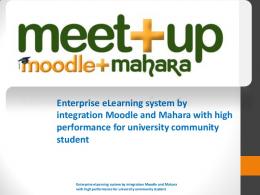 Enterprise eLearning system by integration Moodle ...