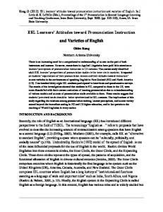 ESL Learners' Attitudes toward Pronunciation Instruction ... - CiteSeerX
