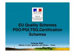 EU Quality Schemes PDO/PGI,TSG,Certification Schemes