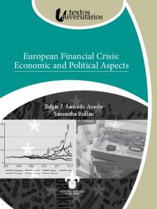 European Financial Crisis: Economic and Political ...