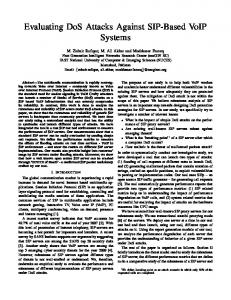 Evaluating DoS Attacks Against SIP-Based VoIP Systems - CiteSeerX