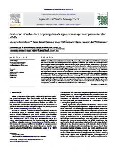 Evaluation of subsurface drip irrigation design and management ...