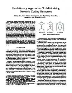 Evolutionary Approaches To Minimizing Network Coding ... - CiteSeerX