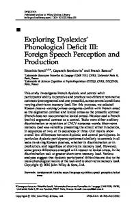 Exploring dyslexics' phonological deficit III - Laboratoire de Sciences ...