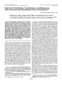 Expression, Purification, Crystallization, and Biochemical ...